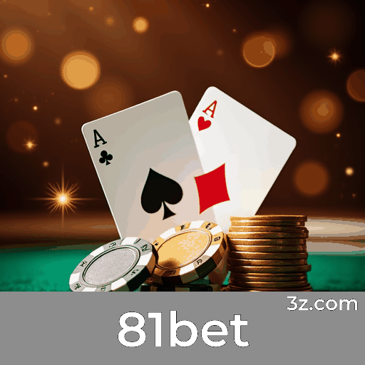 81bet: Estratégias e Jogos de Cassino para Ganhar